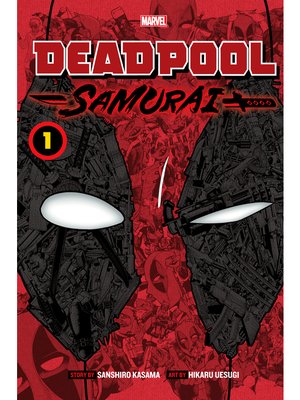 cover image of Deadpool: Samurai, Volume 1